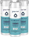 GLACIER FRESH Water Filter Compatible with XWFE (Built-in CHIP), Replacement for GE XWFE, XWF Refrigerator Water Filter NSF/ANSI 53 Certification Pack of 3