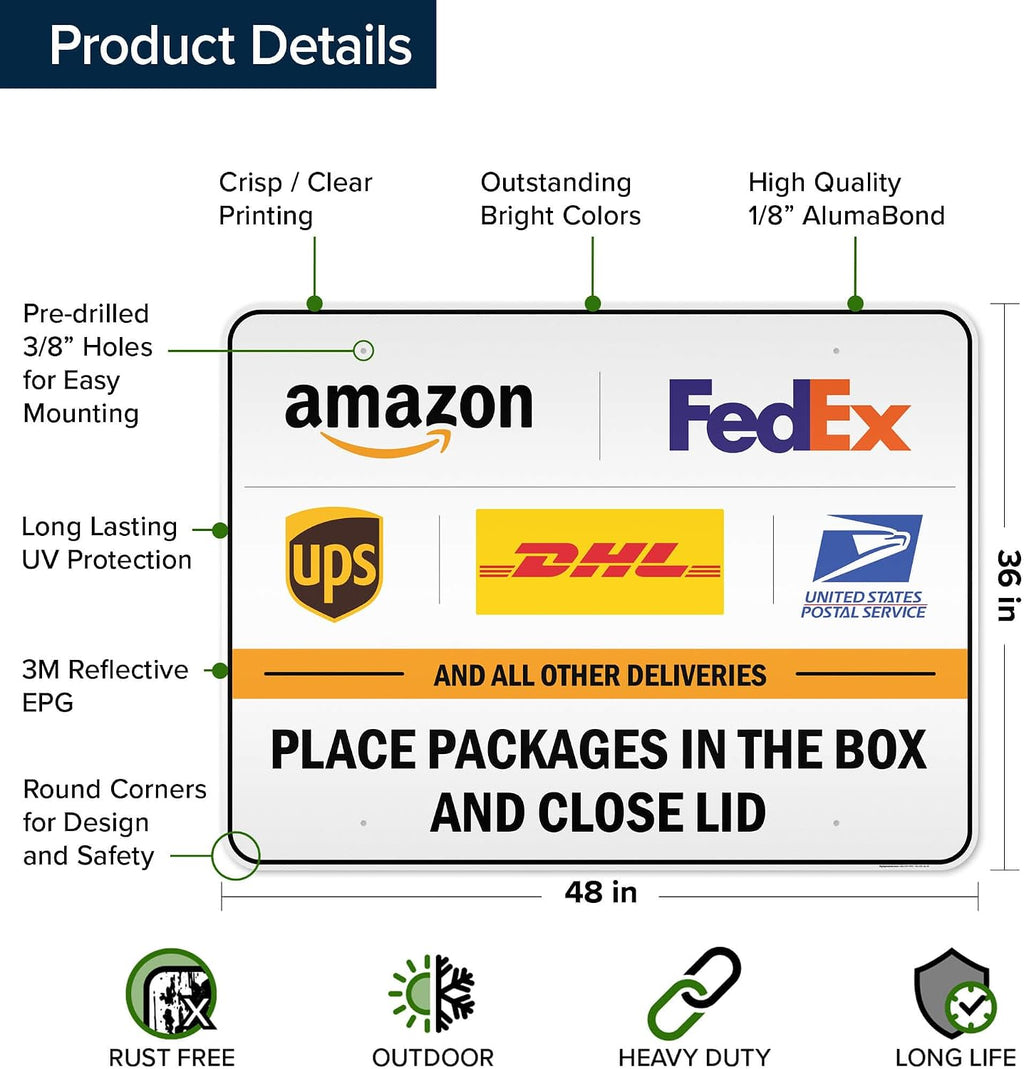 Place Packages In The Box And Close Lid Sign, 36x48 Inches, Rust Free DiBound, Fade Resistant, Made in USA by My Sign Center